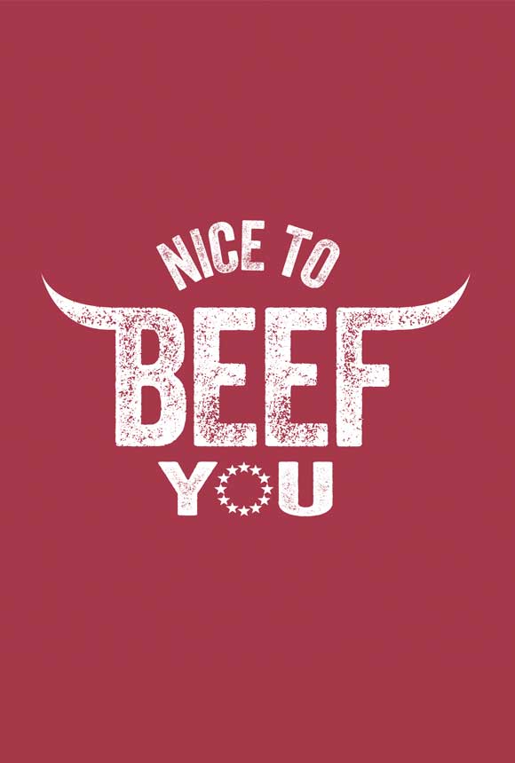 Nice to beef you